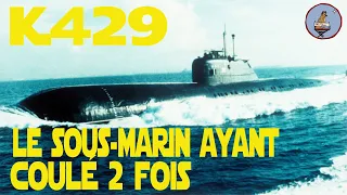 K 429: le sous-marin ayant coulé 2 fois