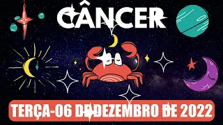 HOROSCOPO DO DIA | TERÇA 06 DE DEZEMBRO DE 2022 | SIGNO DE CÂNCER