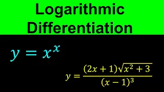 Logarithmic Differentiation - Calculus, Derivatives