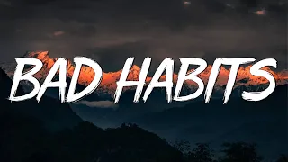 Bad Habits - Ed Sheeran (Lyrics) || Imagine Dragons, Gym Class Heroes (MixLyrics)