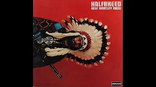 THE KEEF HARTLEY BAND -  HALFBREED  - FULL ALBUM  -  U .K.  BLUES  ROCK  - 1969