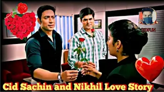 Cid sachin and nikhil love story |😍 सीआइडी|cid official video |love story kahani cid..