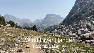 Wind River Range - Bridger Wilderness : Titcomb Basin / Seneca Lake / Island Lake