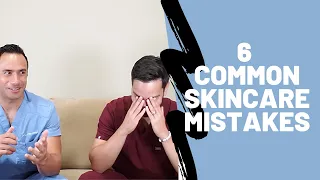 Common Skin Care Mistakes