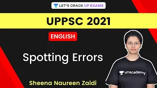 Spotting Errors | English | UPPSC 2020/2021 | Sheena Naureen Zaidi