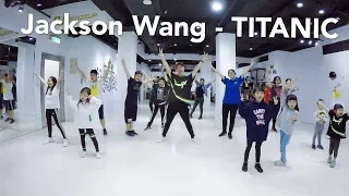 Jackson Wang - TITANIC / 小霖老師 (週六二班) / 親子開心跳舞課