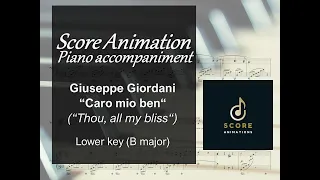 Giordani “Caro mio ben“ Lower key (B major) Score animation [Piano only]