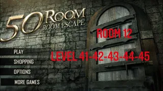 Room Escape 50 Rooms Room 12 Level 41-42-43-44-45 Walkthrough