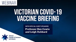 Victorian COVID-19 Vaccine Briefing