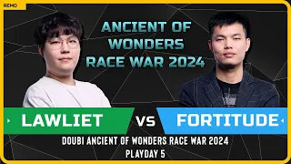 WC3 - [NE] LawLiet vs Fortitude [HU] - Playday 5 - Doubi Ancient of Wonders Race War 2024