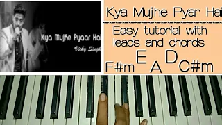 Kya Mujhe Pyaar Hai - Easy Piano Tutorial Step by step | Vicky Singh | Woh Lamhe