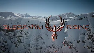 Sledfarm Rising the Film