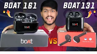 Boat 131 VS Boat 161 Eardops Comparison| Best Wireless Earbuds Under 1000 Rs |