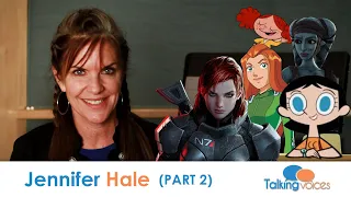 Jennifer Hale | Talking Voices (Part 2)