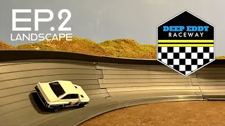 Ep2: "Deep Eddy Landscape" Diecast Racing Track Build