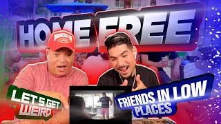 Garth Brooks- Friends In Low Places(Home Free) | REACTION