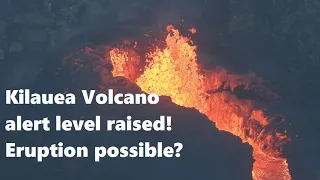 Alert level raised at Kilauea Volcano! Eruption possible today? 3 June 2024 update