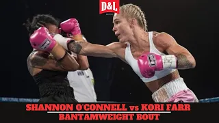 Shannon O'Connell vs. Kori Farr | Bantamweight Bout