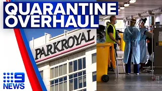 Victoria’s hotel quarantine system gets second overhaul | 9 News Australia