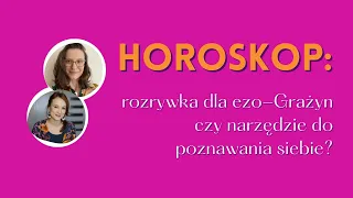 Co powie o Tobie horoskop urodzinowy?