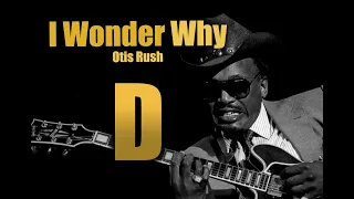 Blues Backing Track Jam - Chicago Blues - I wonder why in D (Otis Rush)