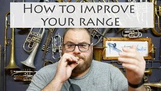 How to Improve Your Range on Brass Instruments