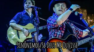 Chitãozinho & Xororó - Sinônimos/Se Deus Me Ouvisse - Caldas Country 2015