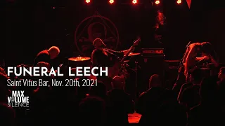 FUNERAL LEECH live at Saint Vitus Bar, Nov. 20th, 2021 (FULL SET)