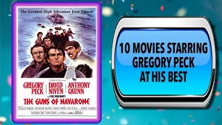 10 Movies Starring Gregory Peck – Movies You May Also Enjoy