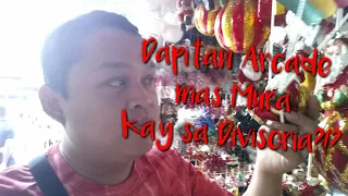 #S01E10 Dapitan Arcade mas mura kay sa #Divisoria?!? #DapitanChristmasMarket #ChristmasDecorations