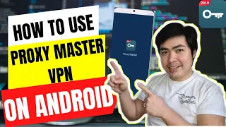 How to Install Proxy Master VPN on Android for beginners | TUTORIAL | Cowell Chan