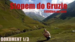 STOPEM DO GRUZIE | DOKUMENT (1/3)