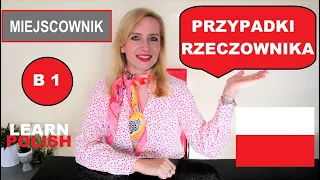 LEARN POLISH (B1): MIEJSCOWNIK (LOCATIVE CASE)/ ENGLISH SUBTITLES