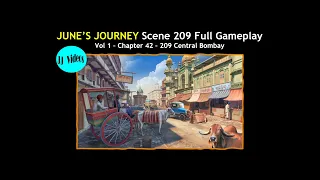June’s Journey SCENE 209 (⭐️⭐️⭐️⭐️⭐️ star playthrough) Vol 1 - Chapter 42, Scene 209 Central Bombay