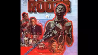 Roots (1977) - Part 8 (End Title) - Gerald Fried