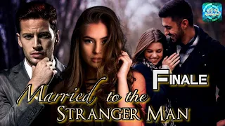 FINALE | MARRIED TO THE STRANGER MAN | #ofwtambayanchannel