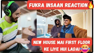 Reaction on New House mein First Floor ke Liye War | Fukra Insaan Reaction | AD REACTS |