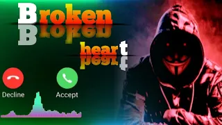 || Broken heart ringtone 💔 ||