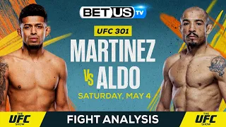 Jonathan Martinez vs Jose Aldo UFC 301| UFC Expert Predictions, UFC Picks and Best Bets