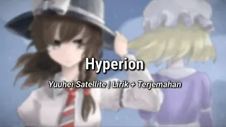 [東方vocal] [Yuuhei Satellite] Hyperion - Sub Indonesia