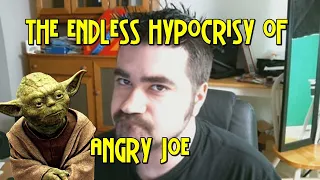 The Endless Hypocrisy of Angry Joe