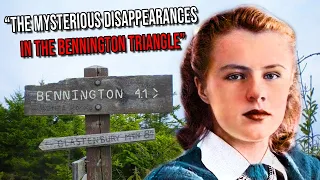 "The Mysterious Disappearances in the Bennington Triangle" | Unexplained Mystery | Vermont