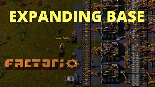 Expanding Base | Factorio