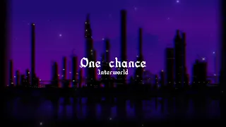 Interworld x Moondeity - One chance (Phonk)