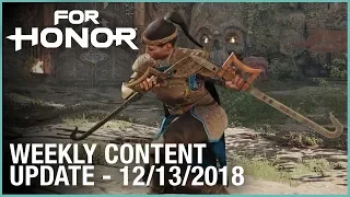 For Honor: Week 12/13/2018 | Weekly Content Update | Ubisoft [NA]