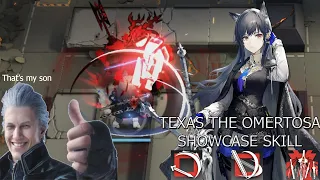 [Arknights] Texas the Omertosa Showcase