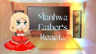 Manhwa Father's React || The Remarried Empress || Season 4 Part 1