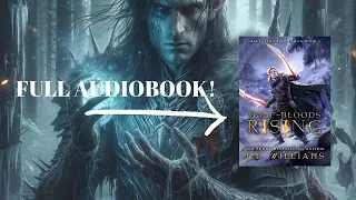 Half-Bloods Rising- full, original epic fantasy audiobook with elves, dwarves, and more!
