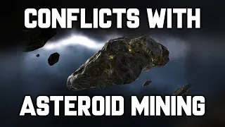 Conflicts with Asteroid Mining