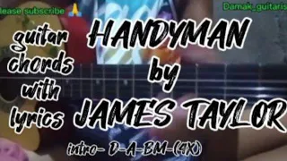 HANDYMAN by James Taylor guitar chords with lyrics